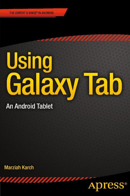 Cover of the book Using Galaxy Tab by Marziah  Karch, Apress