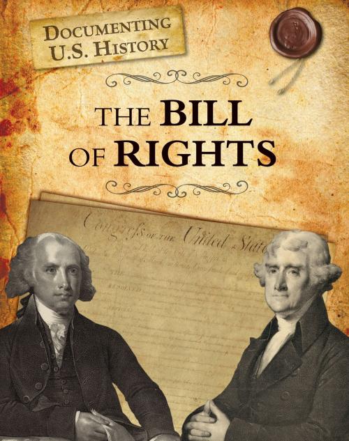 Cover of the book The Bill of Rights by Roberta Baxter, Capstone