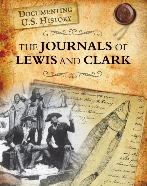 Cover of the book The Journals of Lewis and Clark by Darlene R. Stille, Capstone