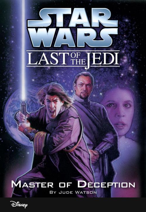 Cover of the book Star Wars: The Last of the Jedi: Master of Deception (Volume 9) by Jude Watson, Disney Book Group
