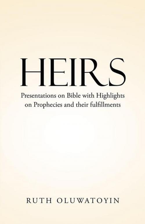 Cover of the book Heirs by Ruth Oluwatoyin, WestBow Press
