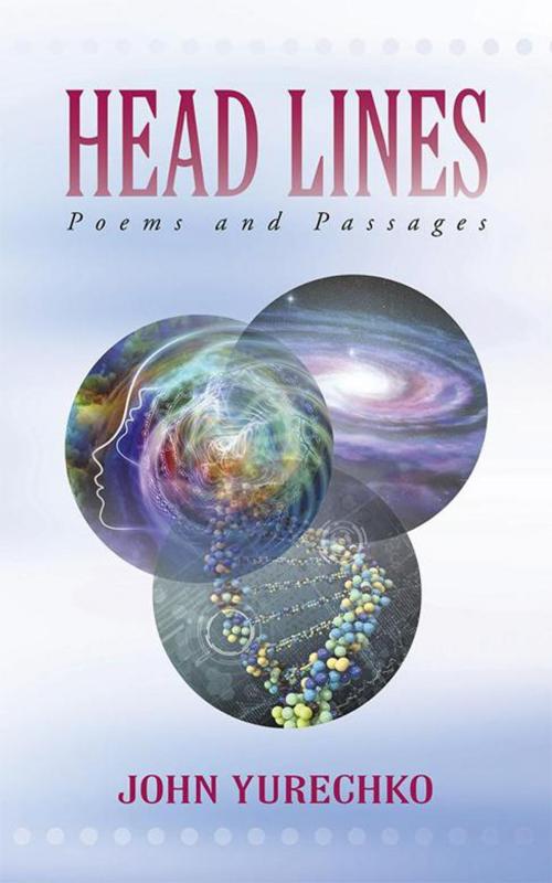 Cover of the book Head Lines by John Yurechko, iUniverse