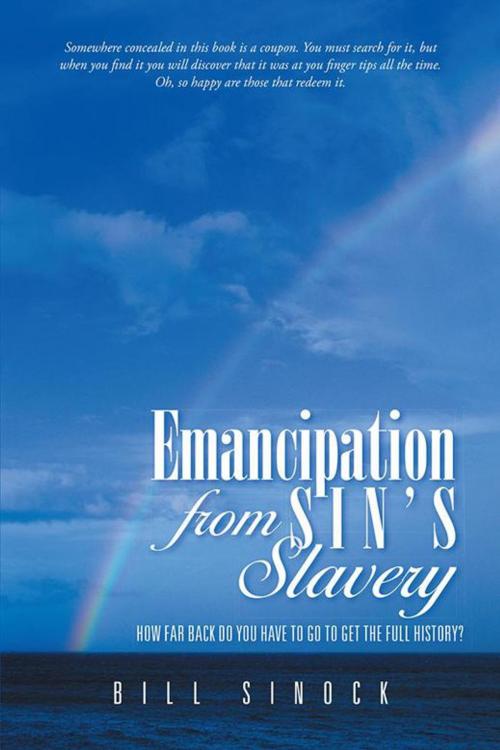 Cover of the book Emancipation from Sin's Slavery by Bill Sinock, iUniverse