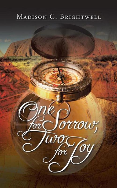 Cover of the book One for Sorrow, Two for Joy by Madison C. Brightwell, iUniverse