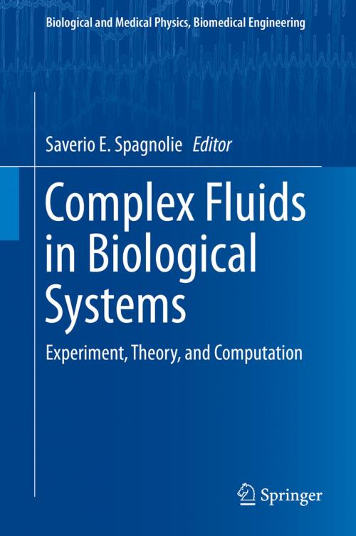 Cover of the book Complex Fluids in Biological Systems by , Springer New York