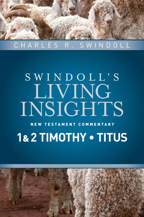 Cover of the book Insights on 1 & 2 Timothy, Titus by Charles R. Swindoll, Tyndale House Publishers, Inc.