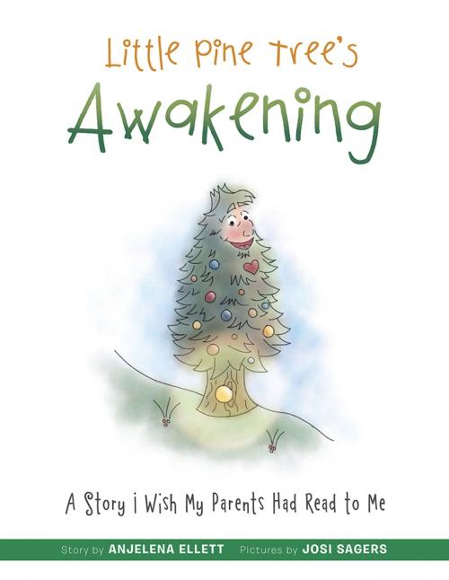 Cover of the book Little Pine Tree's Awakening by Anjelena Ellett, AuthorHouse