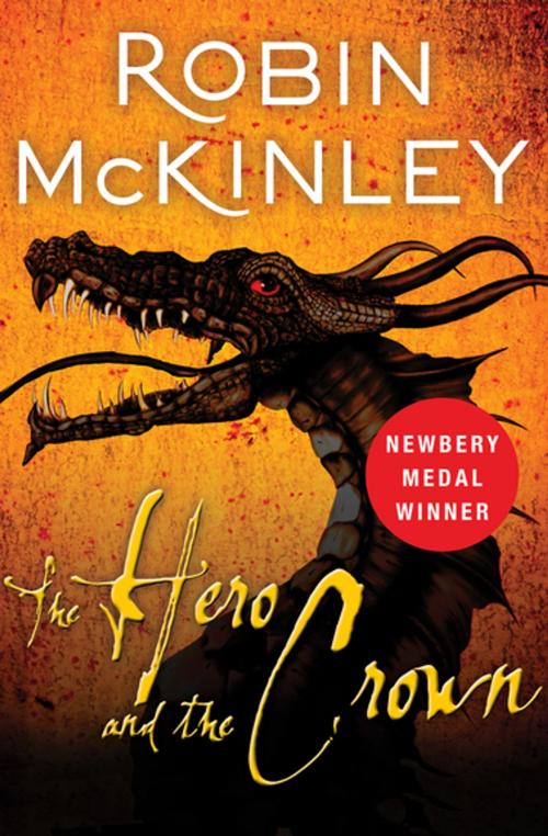 Cover of the book The Hero and the Crown by Robin McKinley, Open Road Media