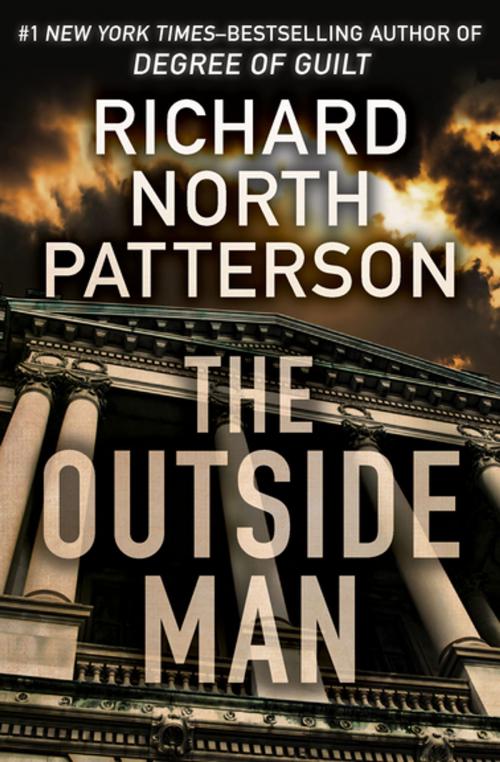 Cover of the book The Outside Man by Richard North Patterson, Open Road Media
