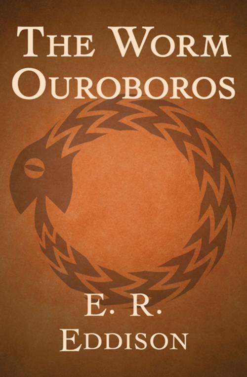 Cover of the book The Worm Ouroboros by E. R. Eddison, Open Road Media