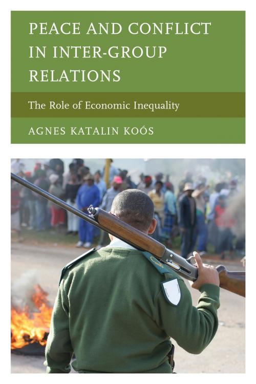 Cover of the book Peace and Conflict in Inter-Group Relations by Agnes Katalin Koós, Lexington Books