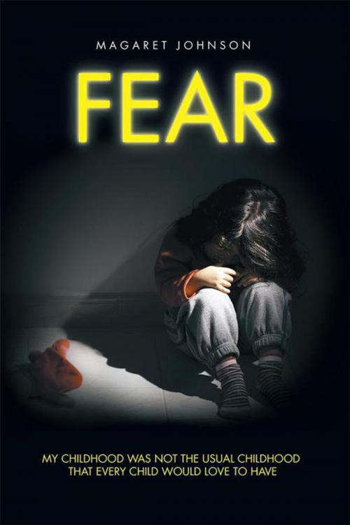Cover of the book Fear by Magaret Johnson, Xlibris AU