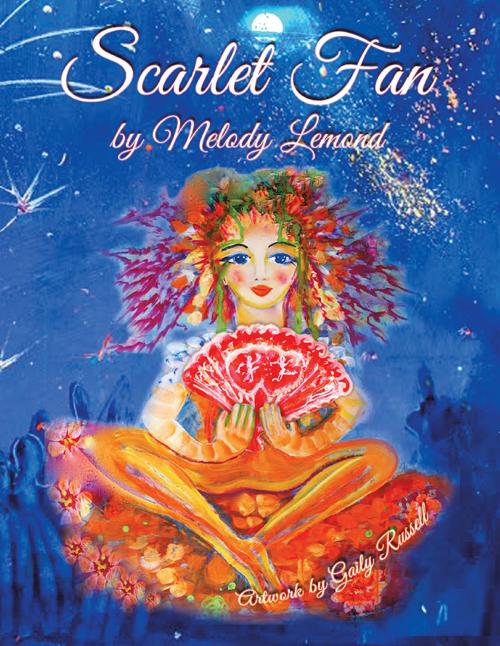 Cover of the book Scarlet Fan by Melody Lemond, Xlibris AU