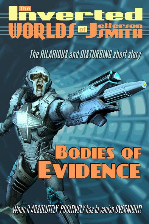 Cover of the book Bodies of Evidence by Jefferson Smith, Jeff Smith