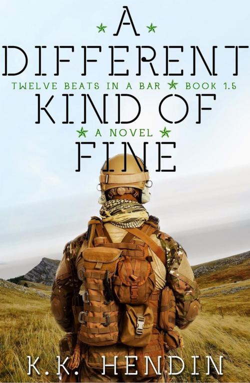 Cover of the book A Different Kind Of Fine by KK Hendin, KK Hendin