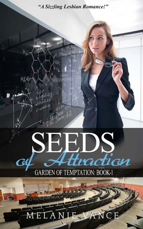 Cover of the book Seeds Of Attraction by Melanie Vance, Goddess Of Moonlight Press