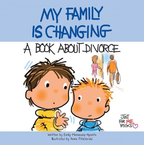 Cover of the book My Family Is Changing by Emily Menendez-Aponte, Abbey Press
