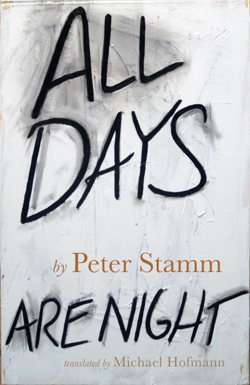 Cover of the book All Days Are Night by Peter Stamm, Other Press