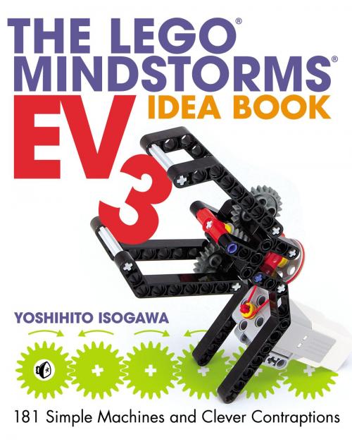 Cover of the book The LEGO MINDSTORMS EV3 Idea Book by Yoshihito Isogawa, No Starch Press