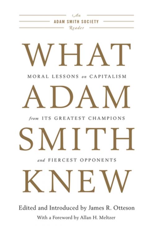 Cover of the book What Adam Smith Knew by , Encounter Books