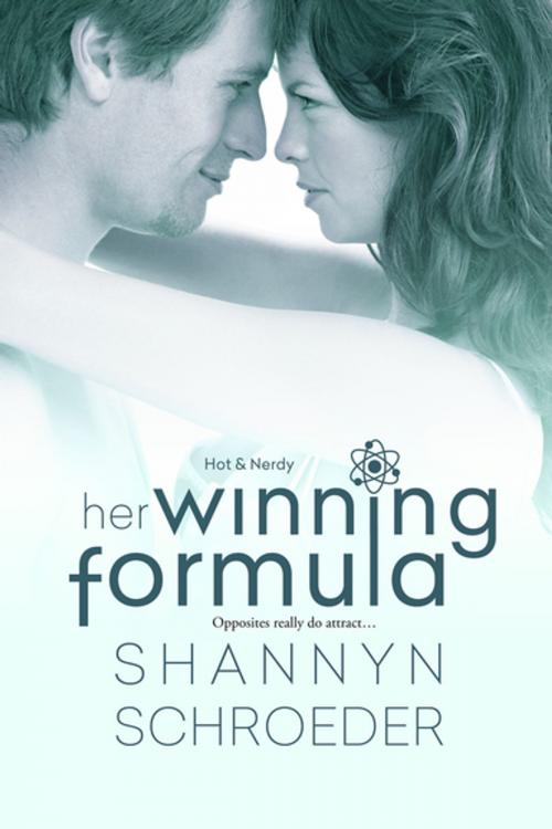 Cover of the book Her Winning Formula by Shannyn Schroeder, eKensington