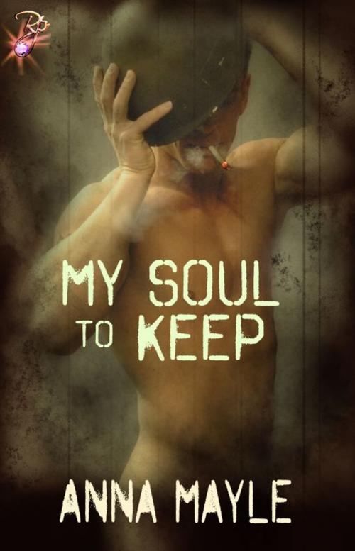 Cover of the book My Soul to Keep by Anna Mayle, Resplendence Publishing, LLC