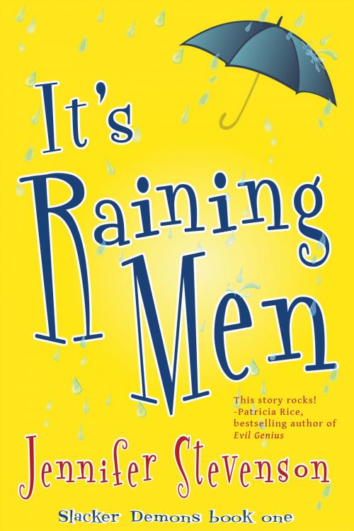 Cover of the book It's Raining Men by Jennifer Stevenson, Book View Cafe