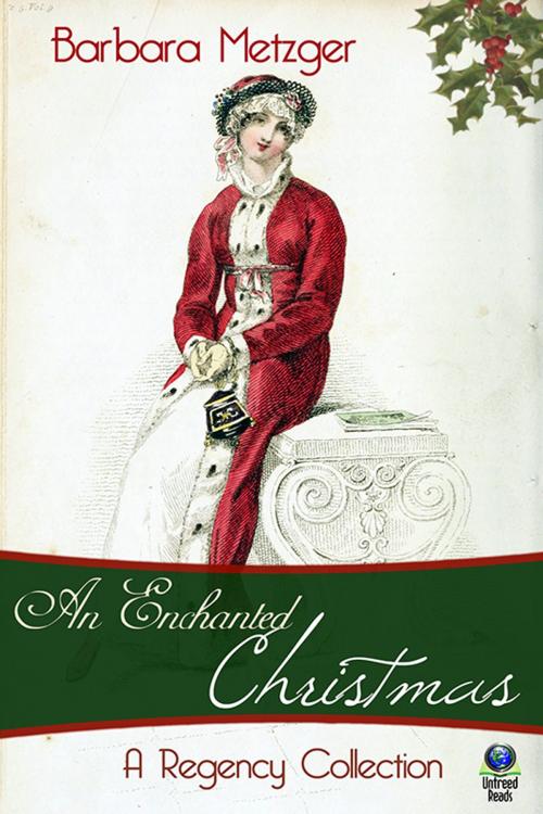 Cover of the book An Enchanted Christmas by Barbara Metzger, Untreed Reads