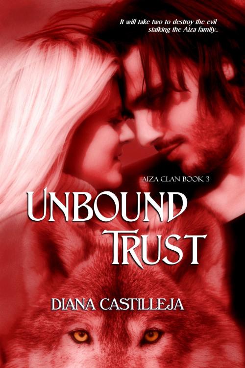 Cover of the book Unbound Trust by Diana Castilleja, Purple Sword Publications