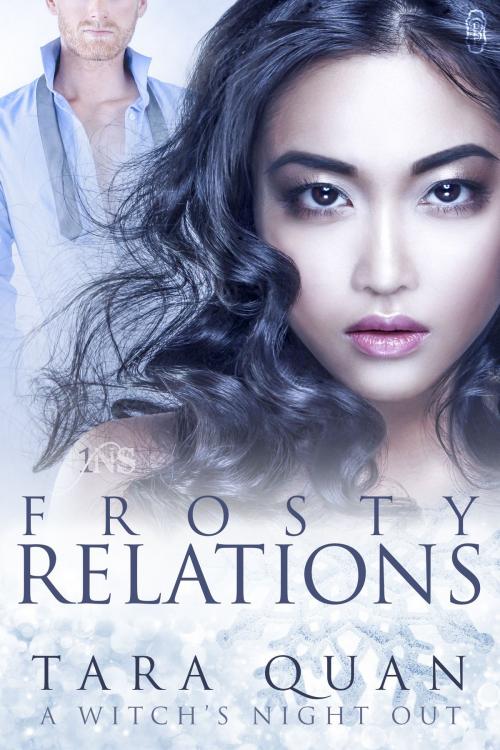 Cover of the book Frosty Relations by Tara Quan, Decadent Publishing Company