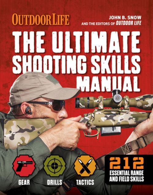 Cover of the book The Ultimate Shooting Skills Manual by , Weldon Owen