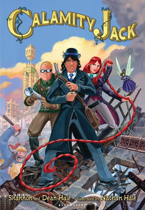 Cover of the book Calamity Jack by . Dean Hale, Ms. Shannon Hale, Bloomsbury Publishing