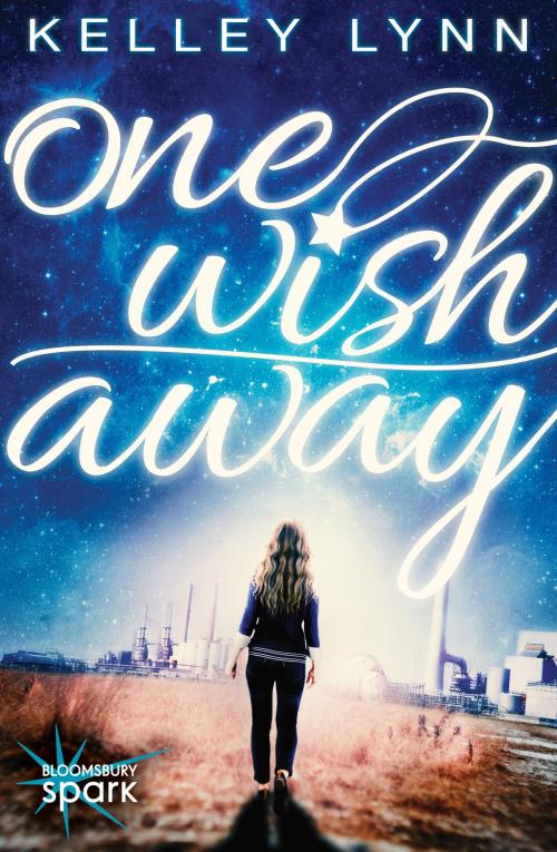 Cover of the book One Wish Away by Kelley Lynn, Bloomsbury Publishing