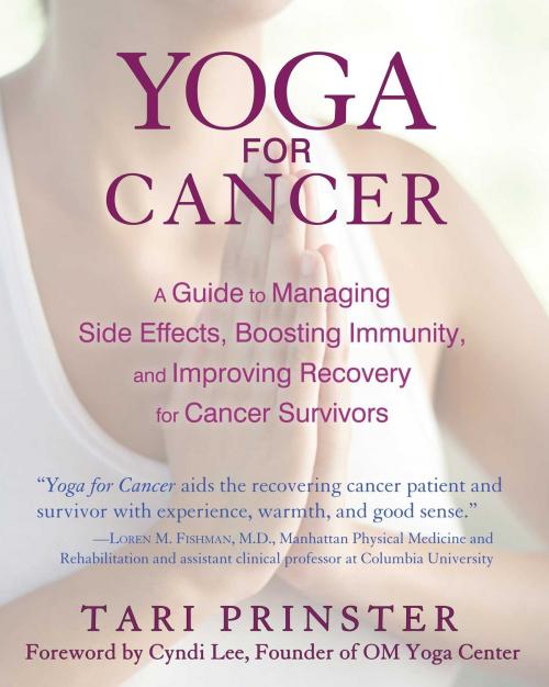 Cover of the book Yoga for Cancer by Tari Prinster, Inner Traditions/Bear & Company