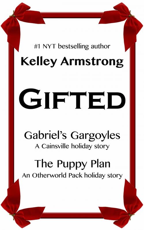 Cover of the book Gifted by Kelley Armstrong, Traverse Press