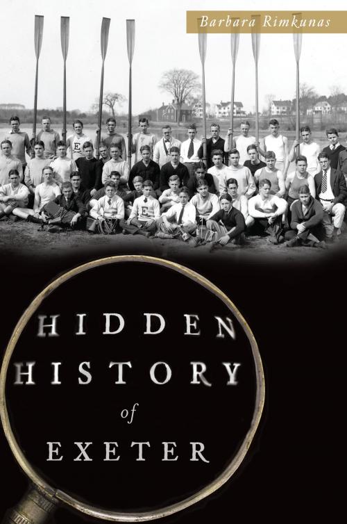 Cover of the book Hidden History of Exeter by Barbara Rimkunas, Arcadia Publishing Inc.