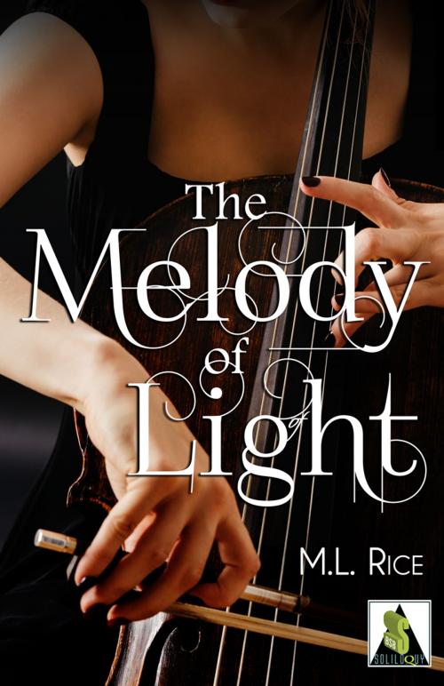 Cover of the book The Melody of Light by M.L. Rice, Bold Strokes Books ,  Inc.