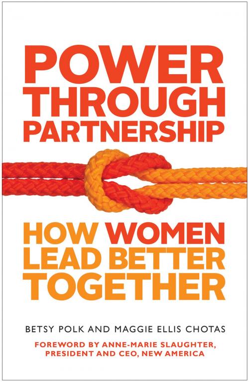 Cover of the book Power Through Partnership by Betsy Polk, Maggie Ellis Chotas, Berrett-Koehler Publishers