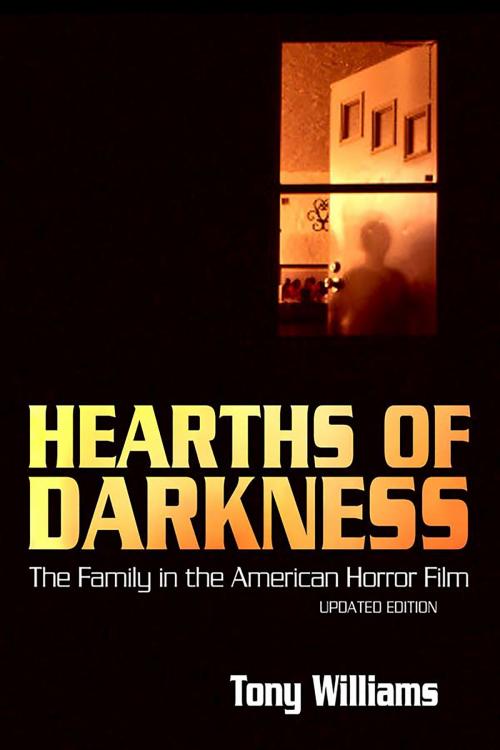 Cover of the book Hearths of Darkness by Tony Williams, University Press of Mississippi