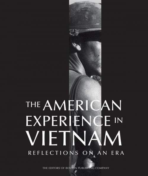 Cover of the book The American Experience in Vietnam by The Editors of Boston Publishing Company, Voyageur Press