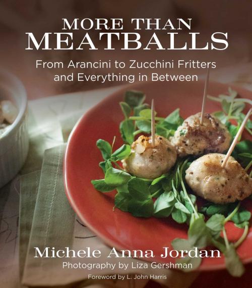 Cover of the book More Than Meatballs by Michele Anna Jordan, Liza Gershman, Skyhorse