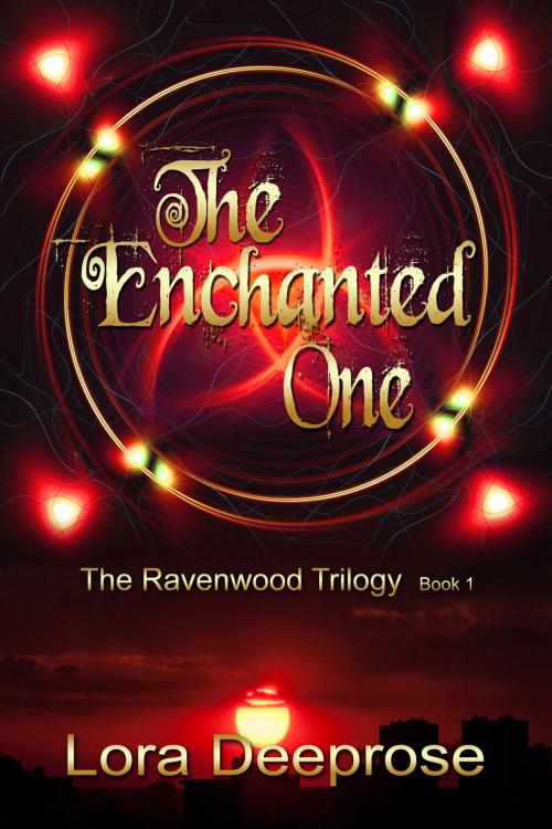 Cover of the book The Enchanted One by Lora Deeprose, World Castle Publishing, LLC