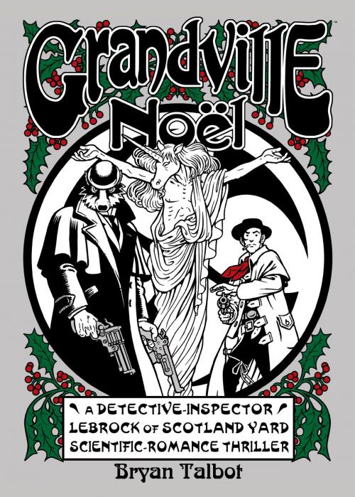 Cover of the book Grandville Noel by Bryan Talbot, Dark Horse Comics