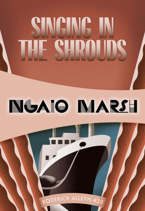 Cover of the book Singing in the Shrouds by Ngaio Marsh, Felony & Mayhem Press