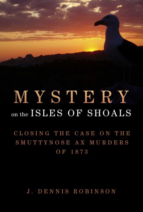 Cover of the book Mystery on the Isles of Shoals by J. Dennis Robinson, Skyhorse