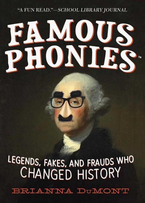 Cover of the book Famous Phonies by Brianna DuMont, Sky Pony