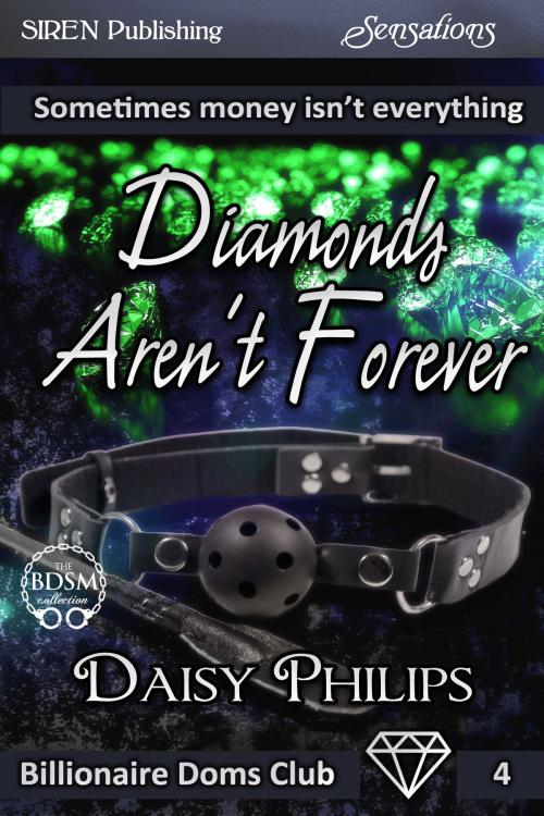 Cover of the book Diamonds Aren't Forever by Daisy Philips, Siren-BookStrand