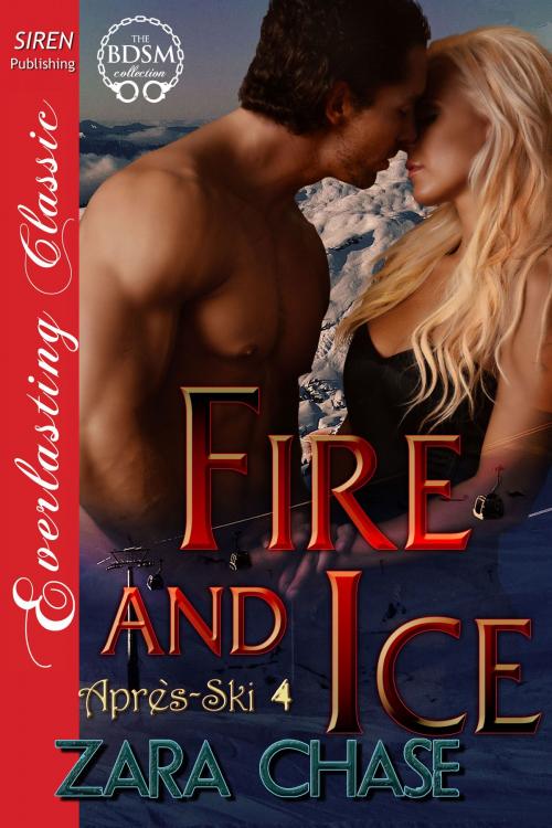 Cover of the book Fire and Ice by Zara Chase, Siren-BookStrand
