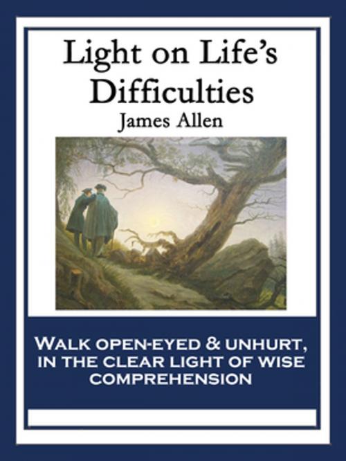 Cover of the book Light on Life’s Difficulties by James Allen, Wilder Publications, Inc.