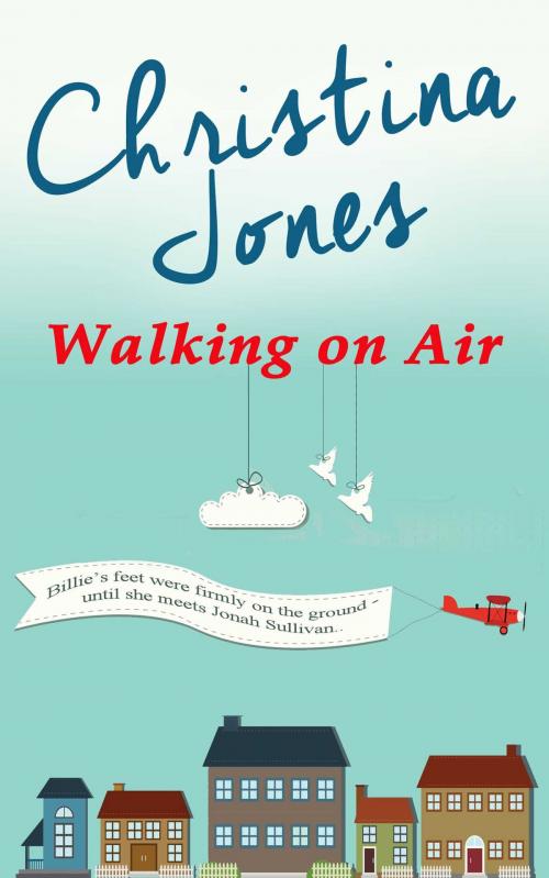 Cover of the book Walking on Air by Christina Jones, Accent Press